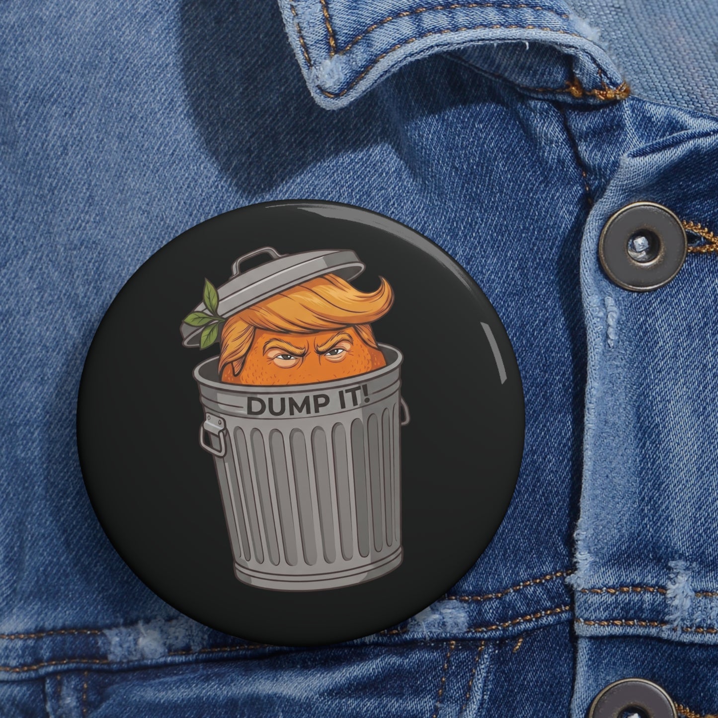 DUMP IT™ - Pin Button // Black
