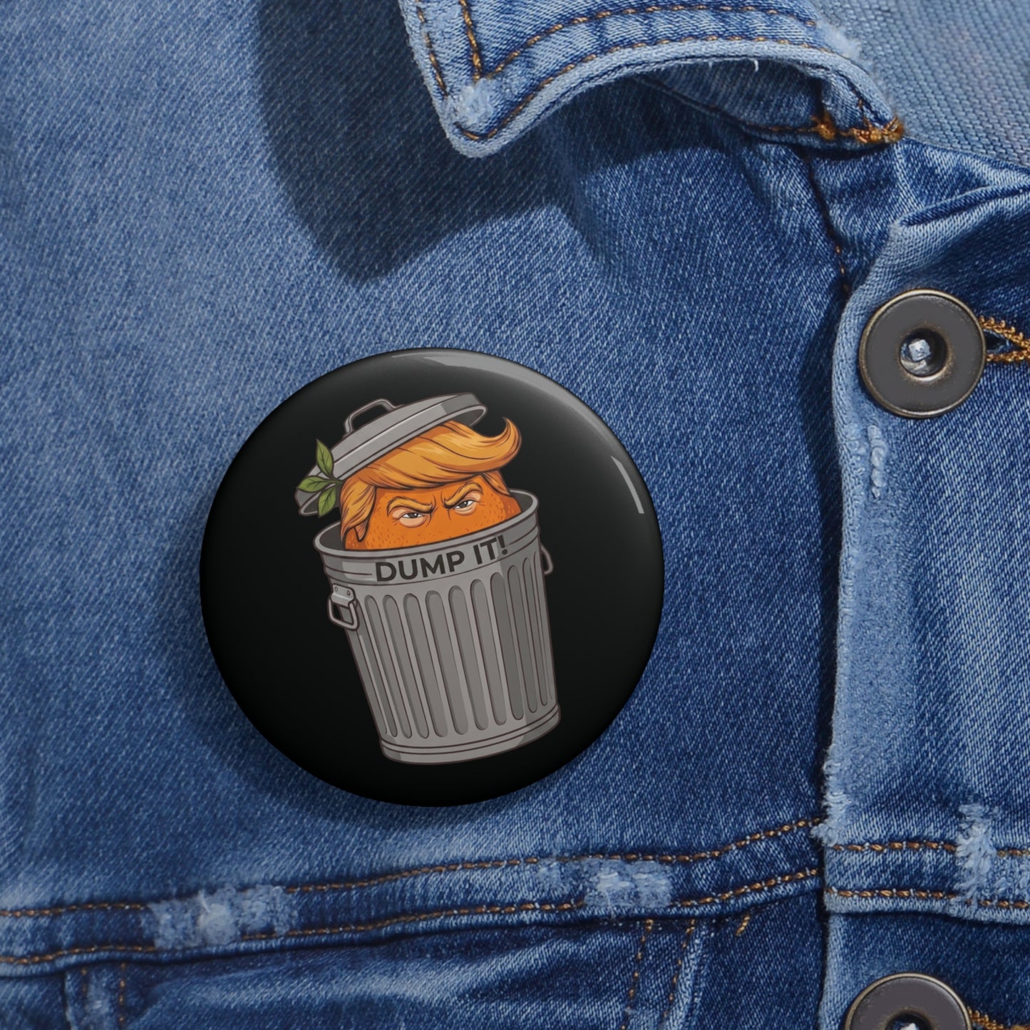DUMP IT™ - Pin Button // Black