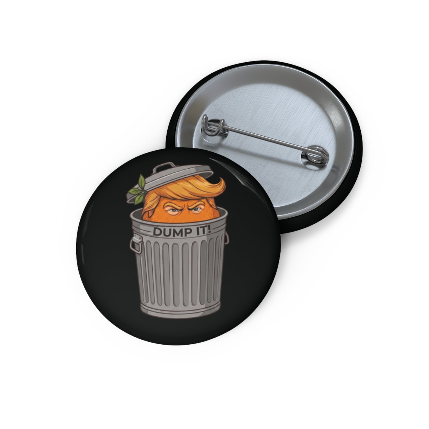 DUMP IT™ - Pin Button // Black