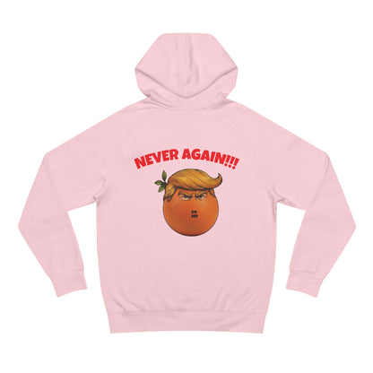 NEVER AGAIN - unisex hoodie