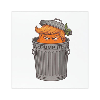 DUMP(,) THE ORANGE™ - Car Magnet