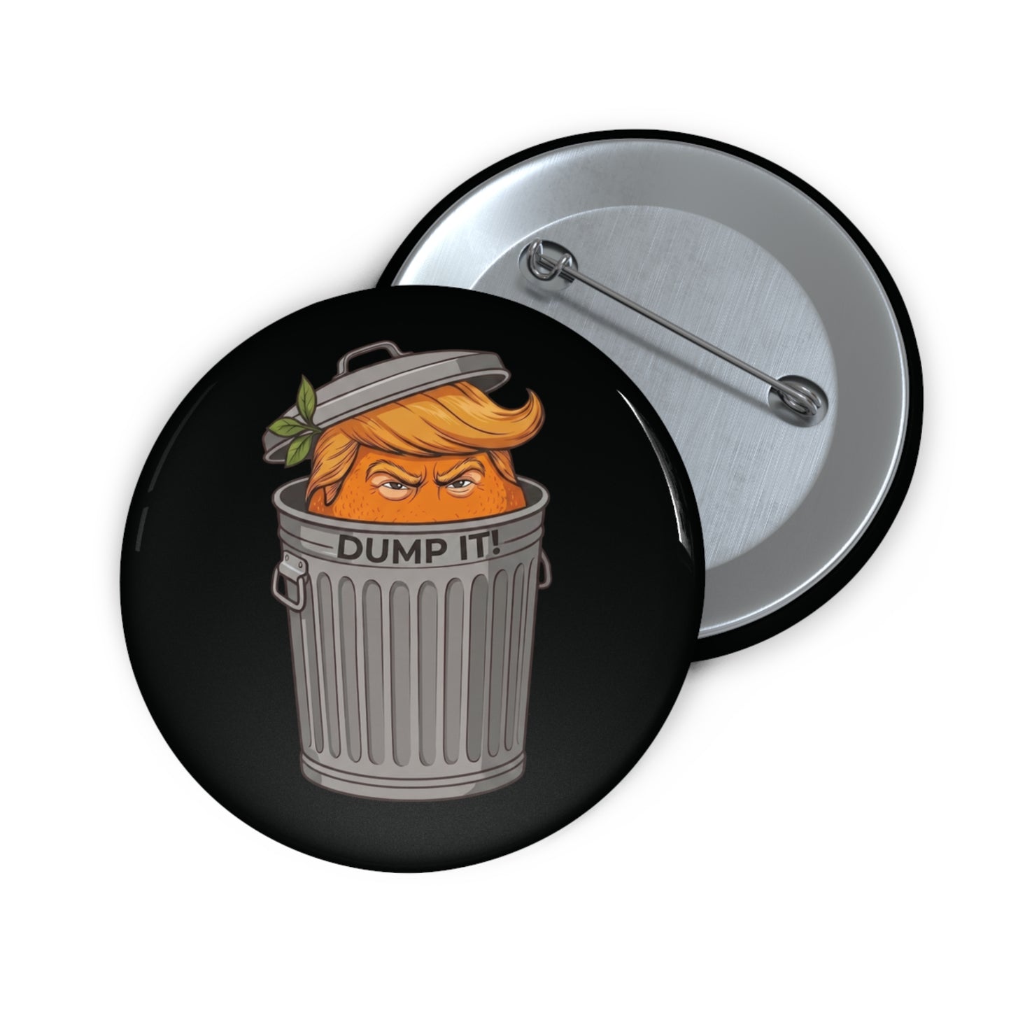 DUMP IT™ - Pin Button // Black