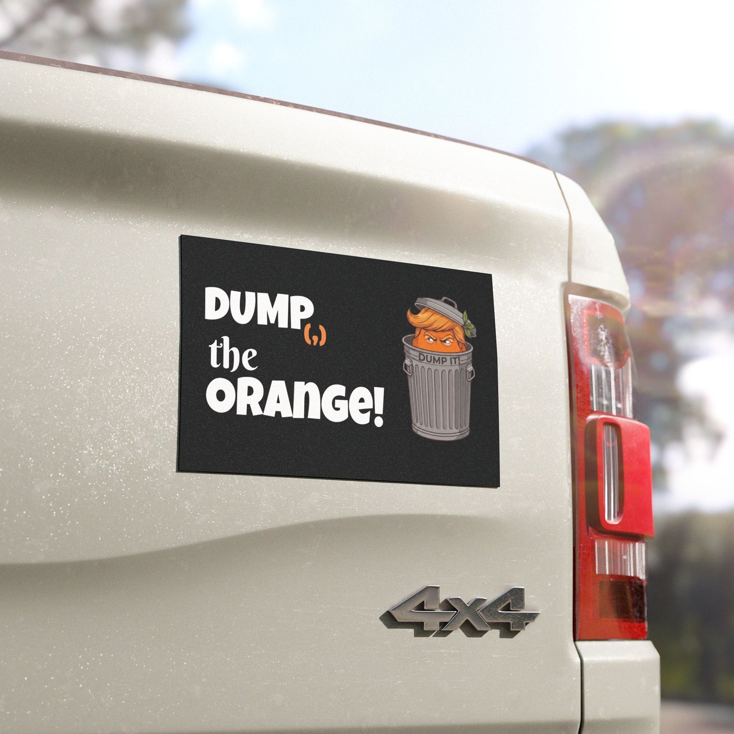 DUMP(,) THE ORANGE™ - Car Magnet