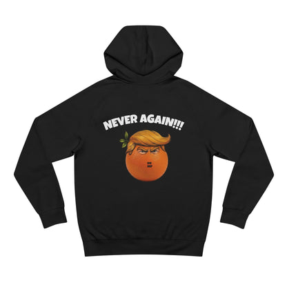 NEVER AGAIN - unisex hoodie