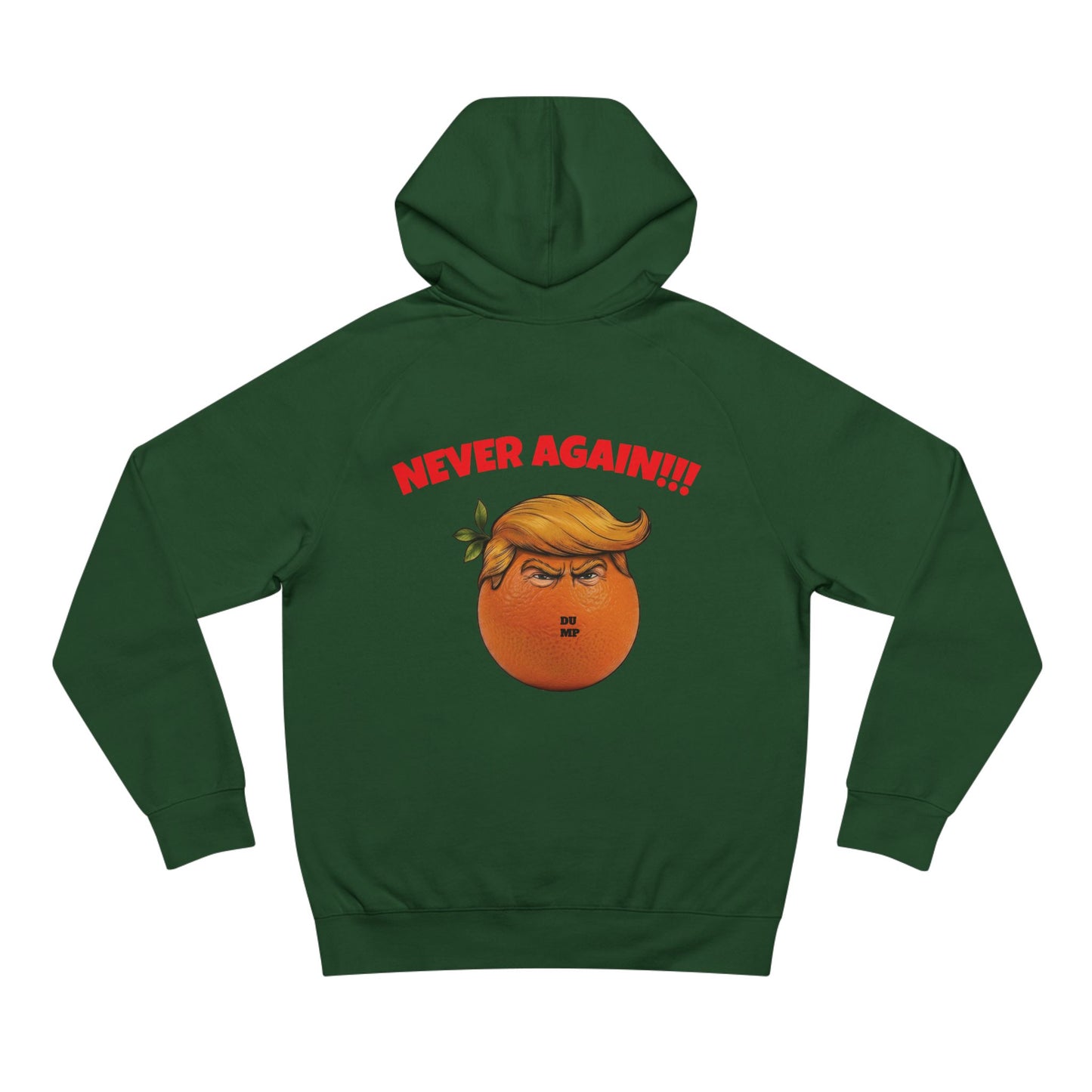 NEVER AGAIN - unisex hoodie
