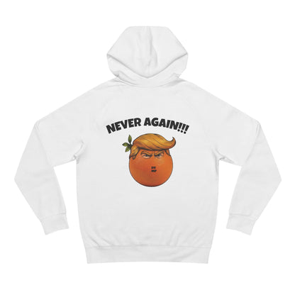 NEVER AGAIN - unisex hoodie