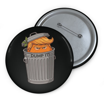DUMP IT™ - Pin Button // Black